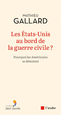 États-Unis au bord de la guerre civile? (Les)